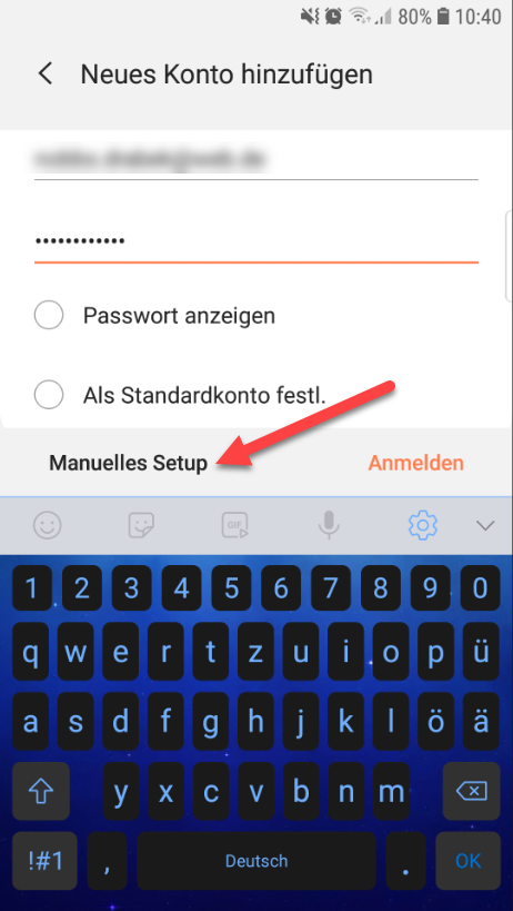 Tragen Sie Ihre Mailadresse, sowie das Passwort ein und wählen Sie das "Manuelle Setup" aus.